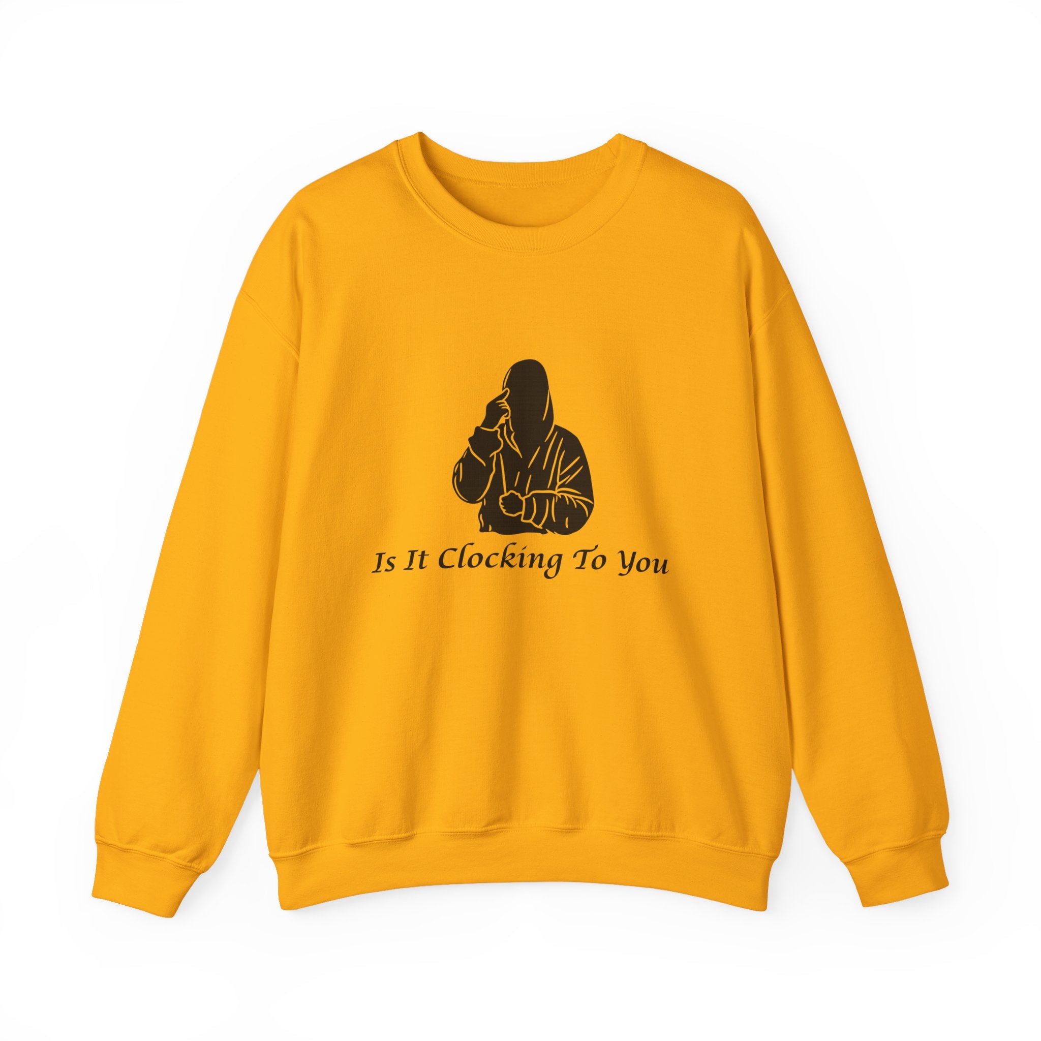 Is It Clocking Crewneck