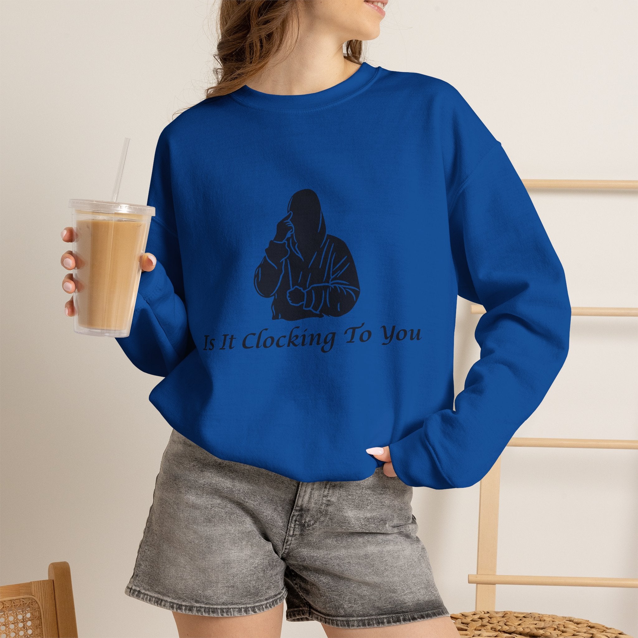 Is It Clocking Crewneck
