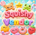 SQUISHY VENDOR