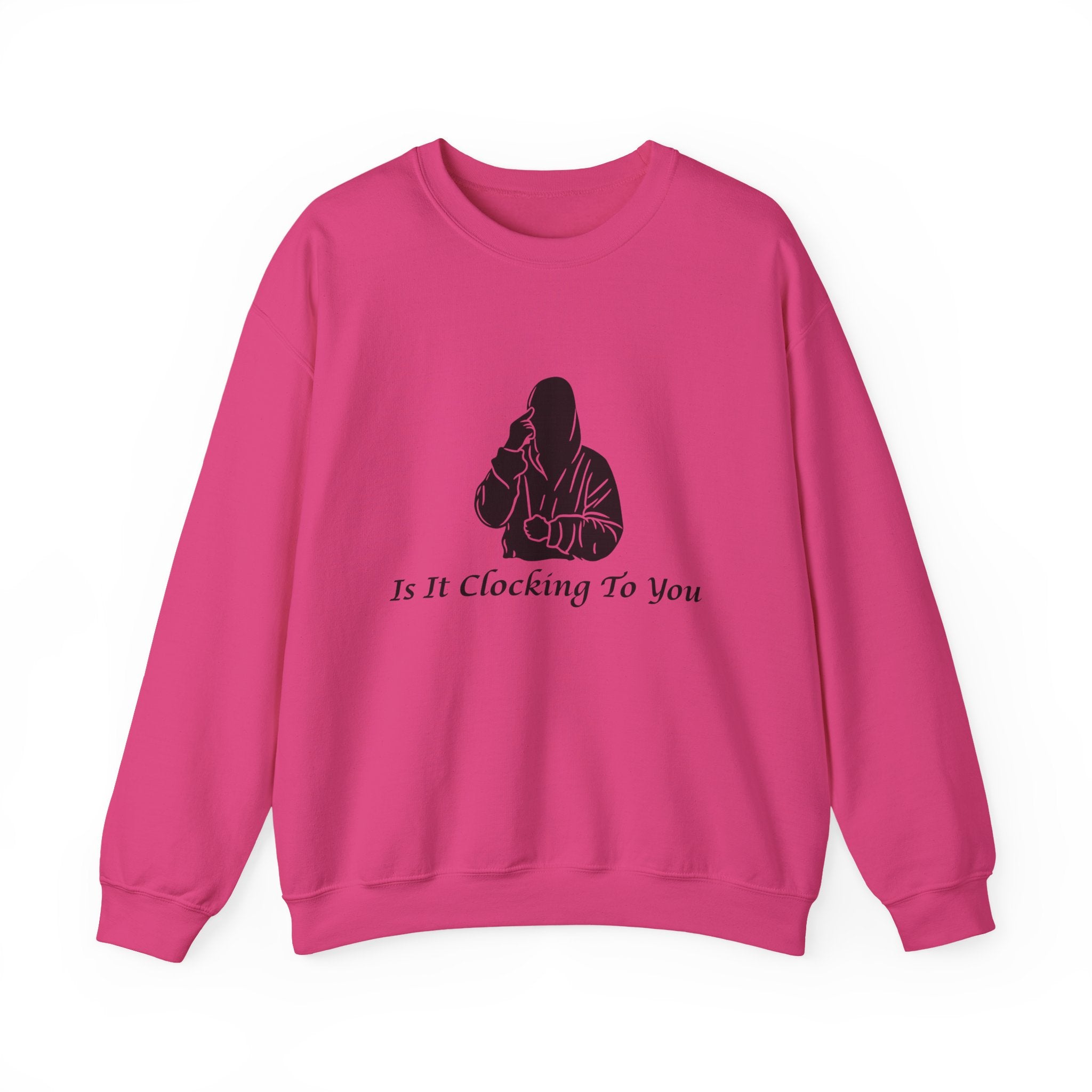 Is It Clocking Crewneck